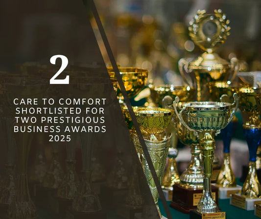 Care to Comfort Shortlisted for Two Prestigious Business Awards 2025